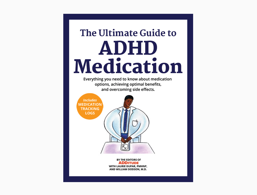 The Ultimate ADHD Medication Guide